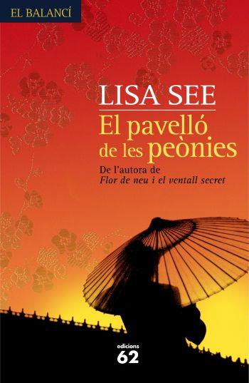 PAVELLO DE LES PEONIES (BALANCI) | 9788429761191 | SEE, LISA