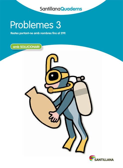 PROBLEMES N.3 (QUADERNS SANTILLANA) | 9788468013985