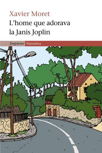 HOME QUE ADORAVA LA JANIS JOPLIN, L' | 9788497870436 | MORET,XAVIER