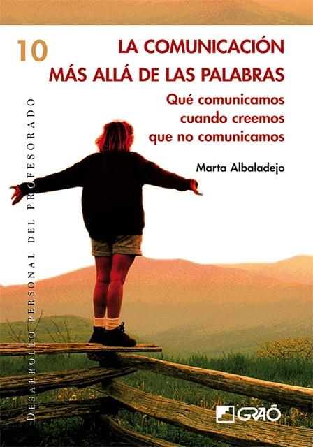 LA COMUNICACIÓN MÁS ALLÁ DE LAS PALABRAS | 9788478274987 | ALBALADEJO MUR, MARTA
