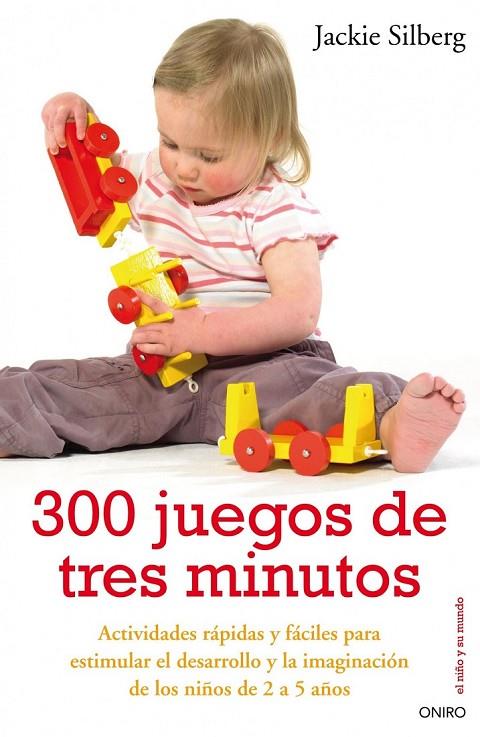 300 JUEGOS DE TRES MINUTOS | 9788497544535 | JACKIE SILBERG