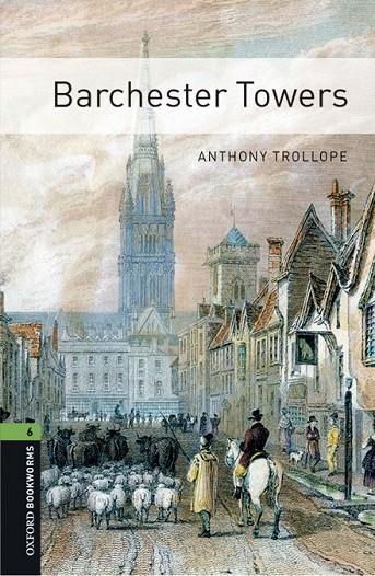 OXFORD BOOKWORMS 6. BARCHESTER TOWERS MP3 PACK | 9780194638111 | TROLLOPE, ANTHONY