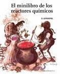 MINILIBRO DE LOS REACTORES QUIMICOS | 9788429173390 | LEVENSPIEL, O.