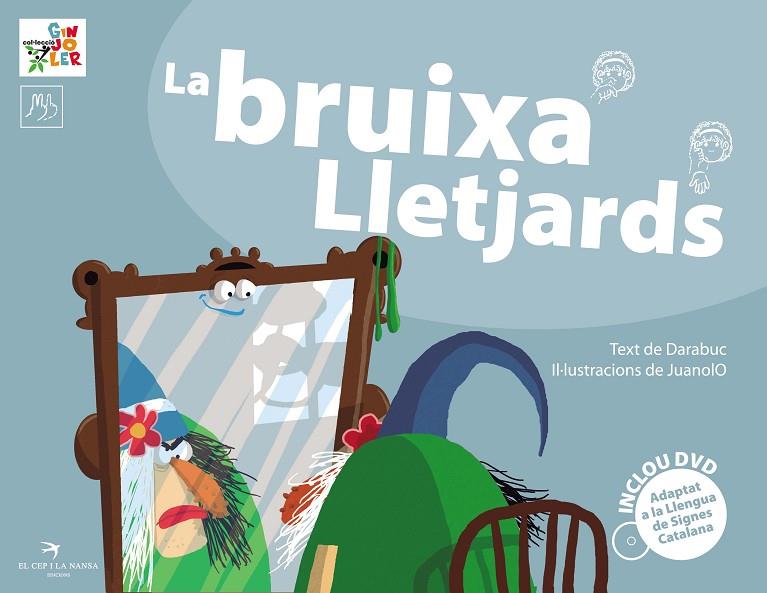 LA BRUIXA LLETJARDS | 9788492745418 | GARCÍA, GONZALO