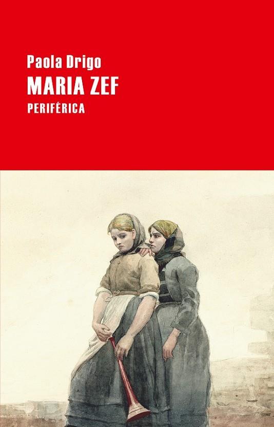 MARIA ZEF | 9788416291366 | DRIGO, PAOLA