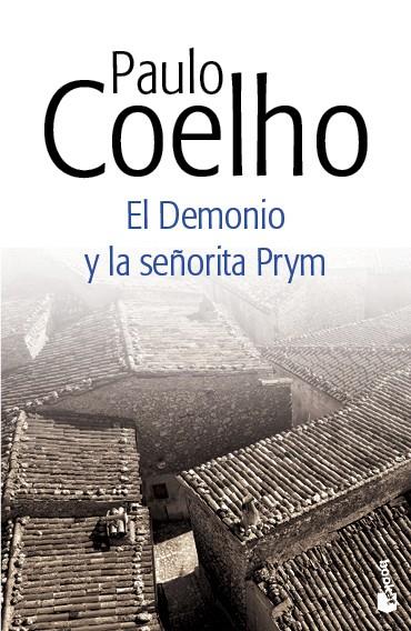 DEMONIO Y LA SEÑORITA PRYM, EL | 9788408130413 | PAULO COELHO