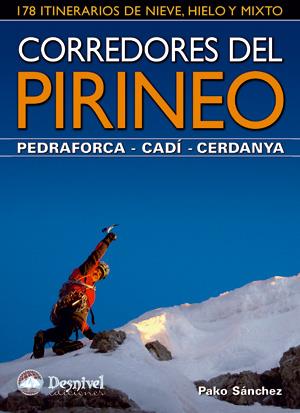 CORREDORES DEL PIRINEO. PEDRAFORCA, CADI, CERDANYA | 9788498292107 | SANCHEZ, PAKO