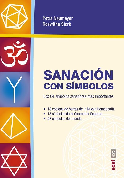 SANACIÓN CON SÍMBOLOS | 9788441436701 | NEUMAYER, PETRA/STARK, ROSWITHA