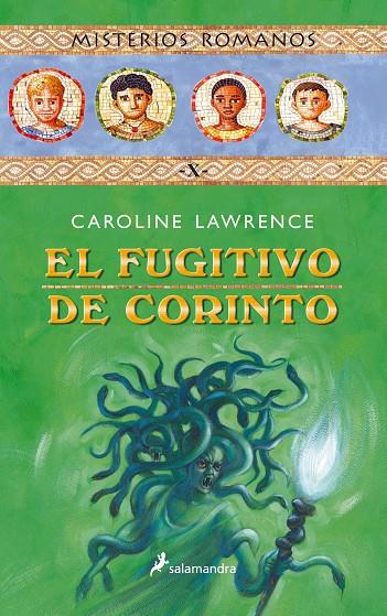 FUGITIVO DE CORINTO, EL -X- (MISTERIOS ROMANOS) | 9788498380569 | LAWRENCE, CAROLINE