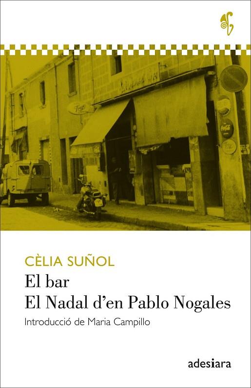 EL BAR / EL NADAL D'EN PABLO NOGALES | 9788494384493 | SUÑOL I PLA, CÈLIA