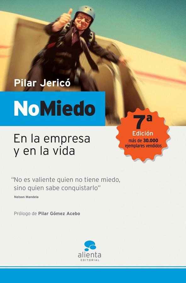 NO MIEDO. EN LA EMPRESA Y EN LA VIDA | 9788493485900 | JERICO, PILAR