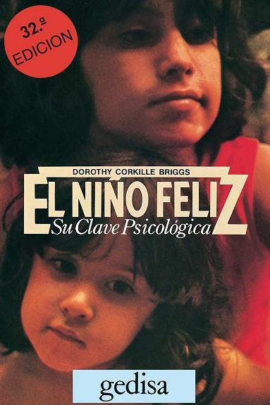 NIÑO FELIZ, EL.SU CLAVE PSICOLOGICA | 9788474320015 | CORKILLE BRIGGS, DOROTHY