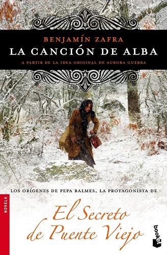 CANCION DE ALBA VOL.1 SECRETO DE PUENTE VIEJO (BOOKET) | 9788499982366 | ZAFRA, BENJAMIN - ANTENA 3