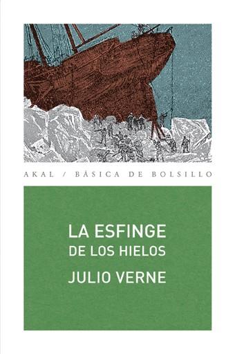 ESFINGE DE LOS HIELOS LA (BASICA DE BOLSILLO) | 9788446028666 | VERNE JULIO