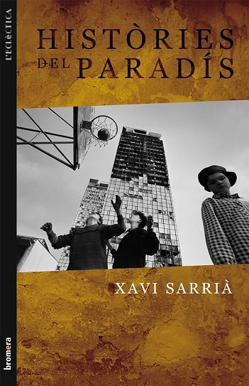 HISTORIES DEL PARADIS (ECLECTICA) | 9788498243543 | SARRIÀ, XAVI