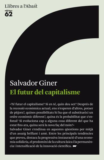 FUTUR DEL CAPITALISME (LLIBRES A L'ABAST) | 9788429767520 | GINER, SALVADOR