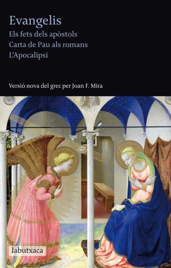 EVANGELIS : ELS FETS DELS APOSTOLS. CARTA DE PAU ALS ROMANS. | 9788499302348 | MIRA, JOAN F. (VERSIO)
