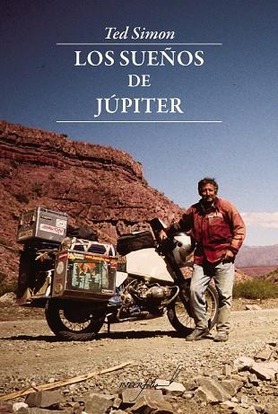 SUEÑOS DE JUPITER (LEER Y VIAJAR ACTUAL) NARRATIVA VIAJES | 9788493769451 | SIMON, TED