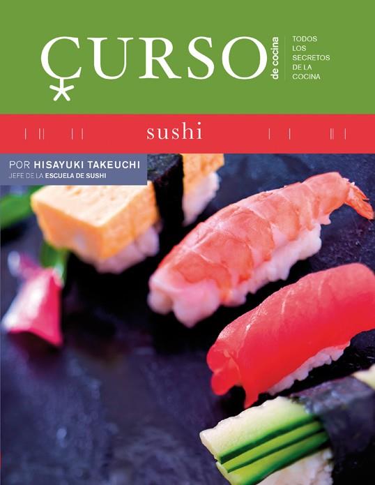 SUSHI (CURSO DE COCINA) | 9788496669451 | TAKEUCHI, HISAYUKI