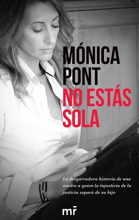 NO ESTÁS SOLA | 9788416253678 | MÓNICA PONT SÁNCHEZ