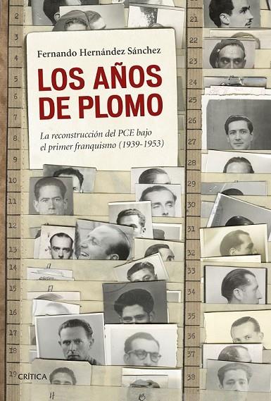 LOS AÑOS DE PLOMO | 9788498928068 | FERNANDO HERNÁNDEZ SÁNCHEZ