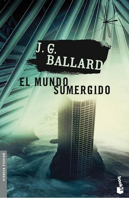 MUNDO SUMERGIDO (NF-BOOKET) | 9788445076880 | BALLARD, J.G.