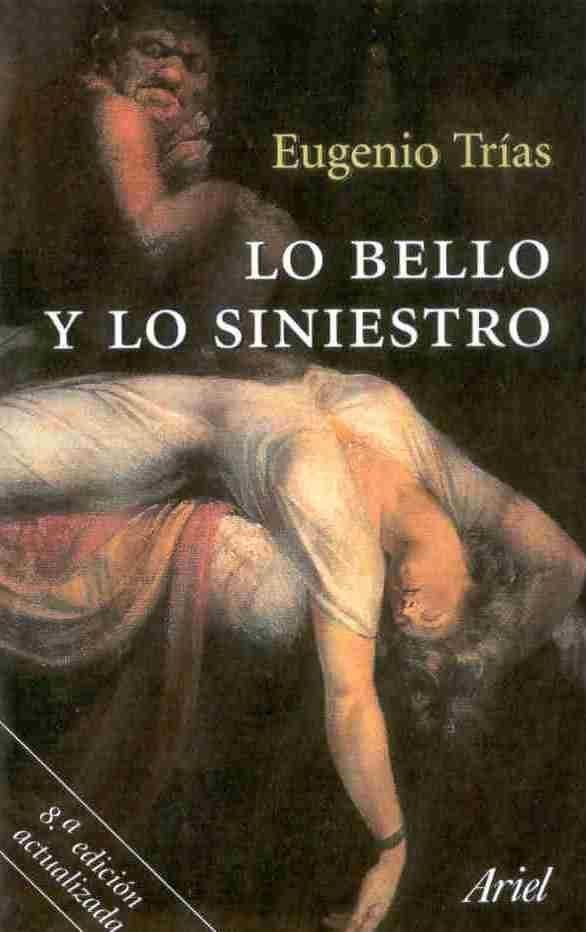 LO BELLO Y LO SINIESTRO | 9788434412194 | TRIAS,EUGENIO