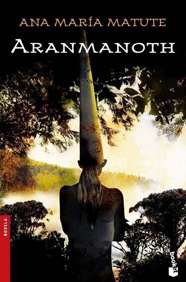 ARANMANOTH (NF-BOOKET) | 9788423338399 | ANA MARIA MATUTE