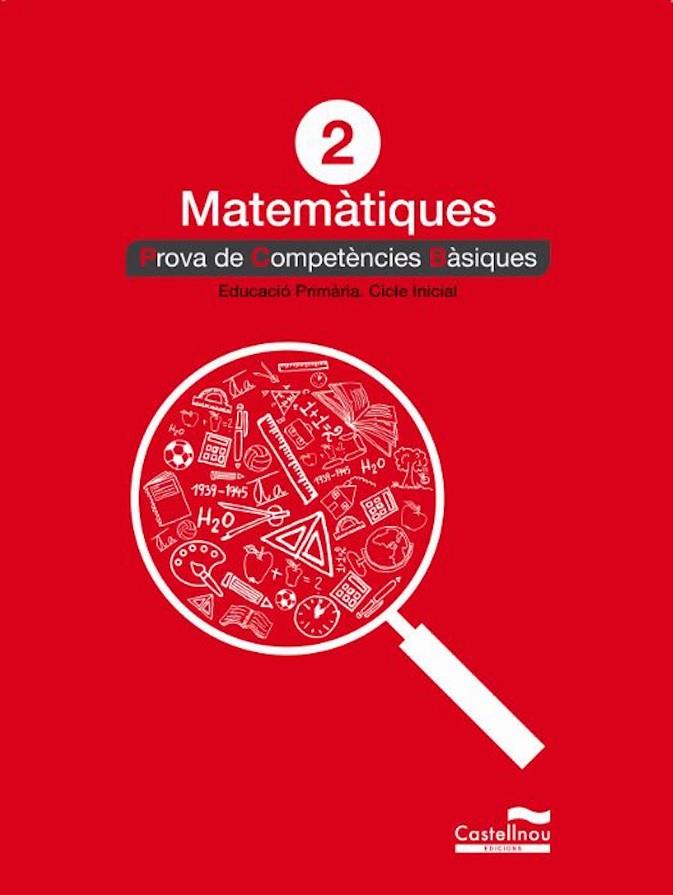 MATEMÀTIQUES 2N. PROVA DE COMPETÈNCIES BÀSIQUES | 9788498049565 | VARIOS AUTORES