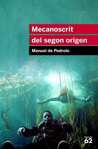 MECANOSCRIT DEL SEGON ORIGEN | 9788415192879 | PEDROLO, DE MANUEL