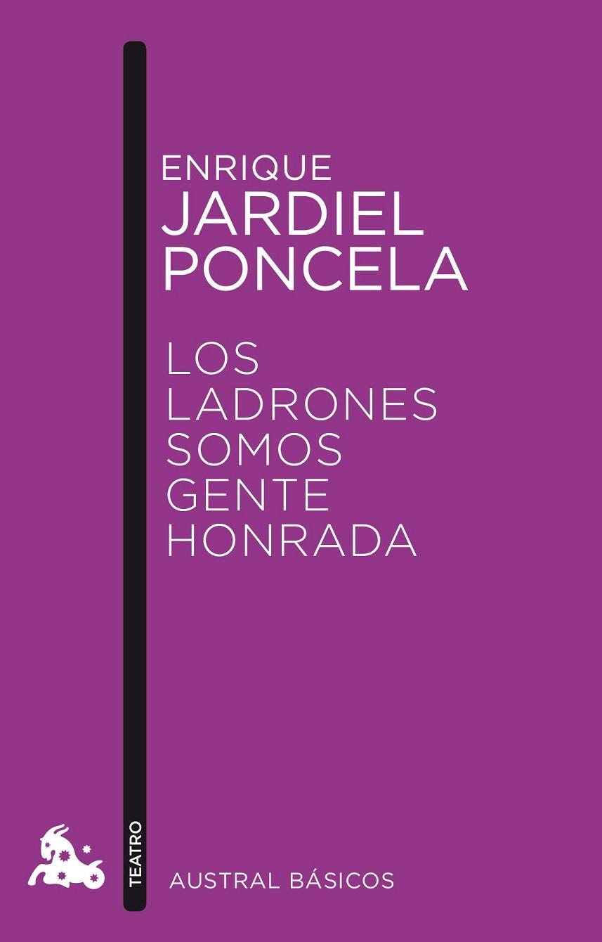 LADRONES SOMOS GENTE HONRADA, LOS | 9788467041545 | ENRIQUE JARDIEL PONCELA
