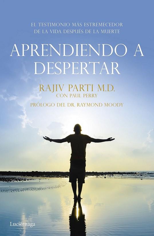 APRENDIENDO A DESPERTAR | 9788416694259 | RAJIV PARTI/PAUL PERRY