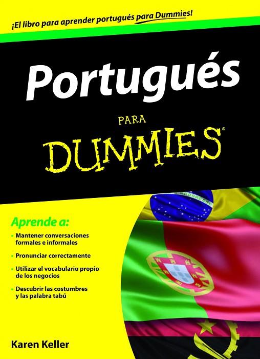 PORTUGUES PARA DUMMIES | 9788432900532 | KELLER, KAREN