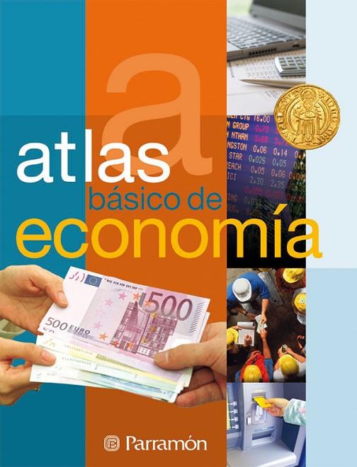 ATLAS BASICO DE ECONOMIA | 9788434233119 | ARBÓS FIGUERAS, EULÀLIA
