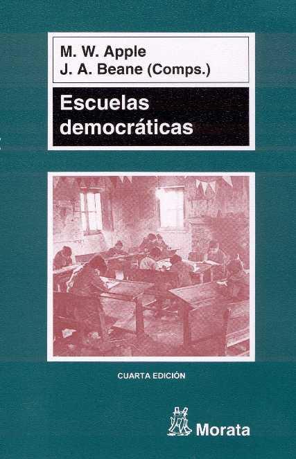 ESCUELAS DEMOCRATICAS | 9788471124098 | APPLE, M.W.