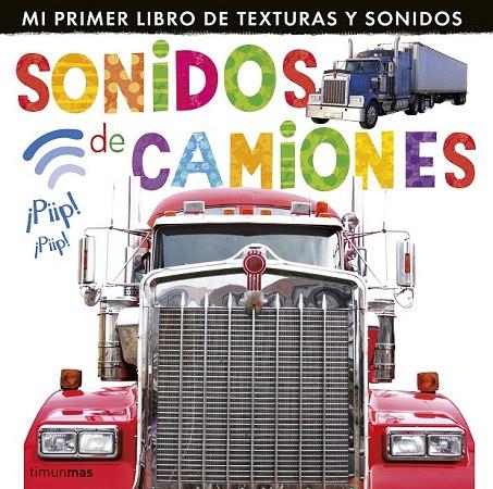 SONIDOS DE CAMIONES | 9788408127987 | LITTLE TIGER PRESS