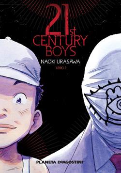 21ST CENTURY BOYS Nº 02/02 PDA | 9788467458381 | URASAWA, NAOKI