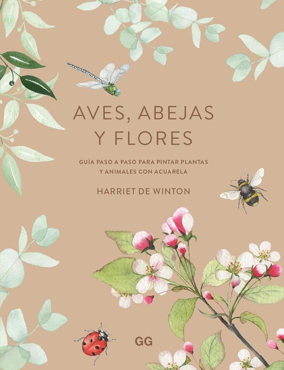 AVES ABEJAS Y FLORES | 9788425234101 | HARRIET DE WINTON