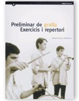 PRELIMINAR DE GRALLA EXERCICIS I REPERTORI | 9788439352181 | OLIVÉ I AYMERICH ROSER