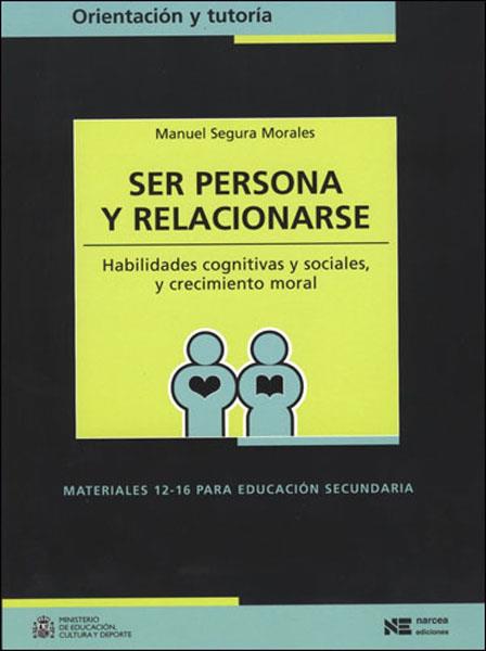 SER PERSONA Y RELACIONARSE | 9788427713857 | SEGURA MORALES, MANUEL