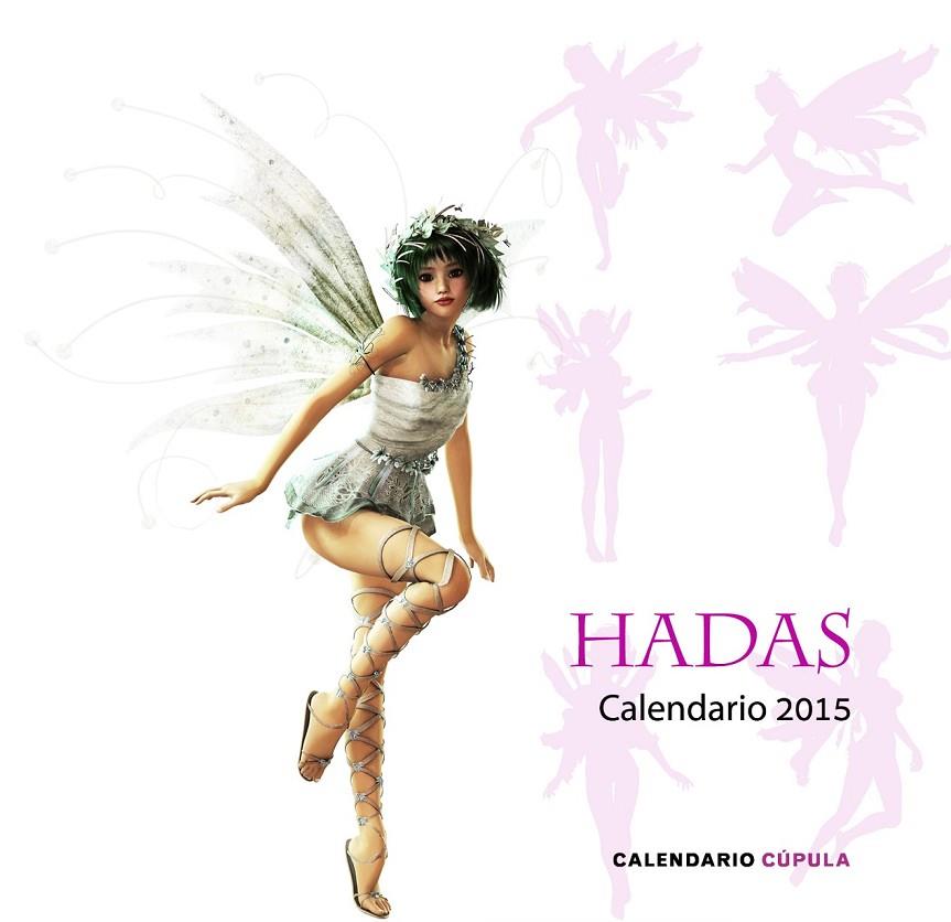 CALENDARIO HADAS 2015 | 9788448019914 | AA. VV.