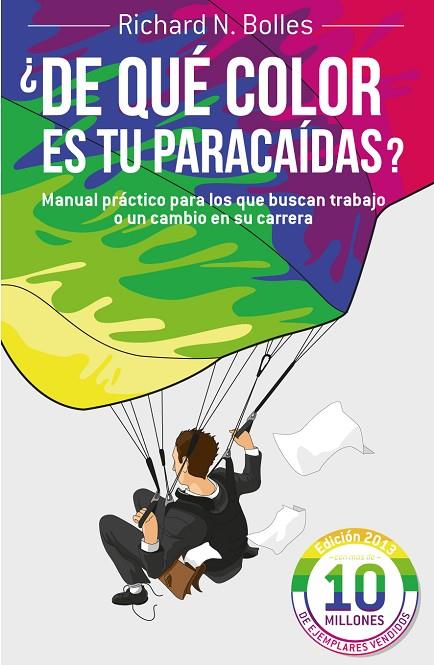 DE QUE COLOR ES TU PARACAIDAS? MANUAL PRACTICO PARA LOS QUE | 9788498752199 | BOLLES, RICHARD N.