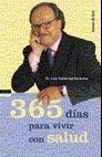 365 DIAS PARA VIVIR CON SALUD | 9788484601692 | DR.LUIS GUTIERREZ SERANTES