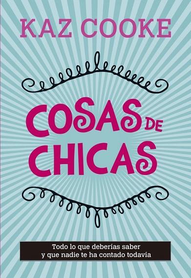 COSAS DE CHICAS | 9788420418735 | COOKE,KAZ