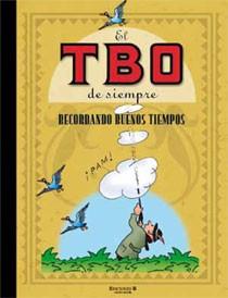 RECORDANDO BUENOS TIEMPOS (EL TBO DE SIEMPRE 8) | 9788466644501 | VARIOS AUTORES,