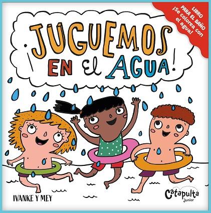 ¡JUGUEMOS EN EL AGUA! | 9789878151816 | IVANKE Y MEY