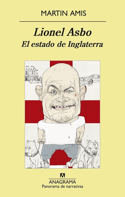 LIONEL ASBO : EL ESTADO DE INGLATERRA | 9788433978806 | AMIS, MARTIN (1949- ) [VER TITULOS]