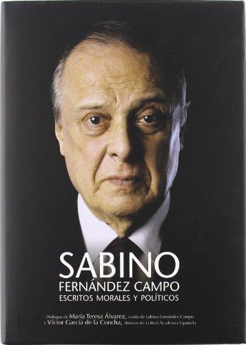 SABINO. ESCRITOS MORALES Y POLITICOS (T/D) | 9788484596219 | FERNANDEZ CAMPO, SABINO