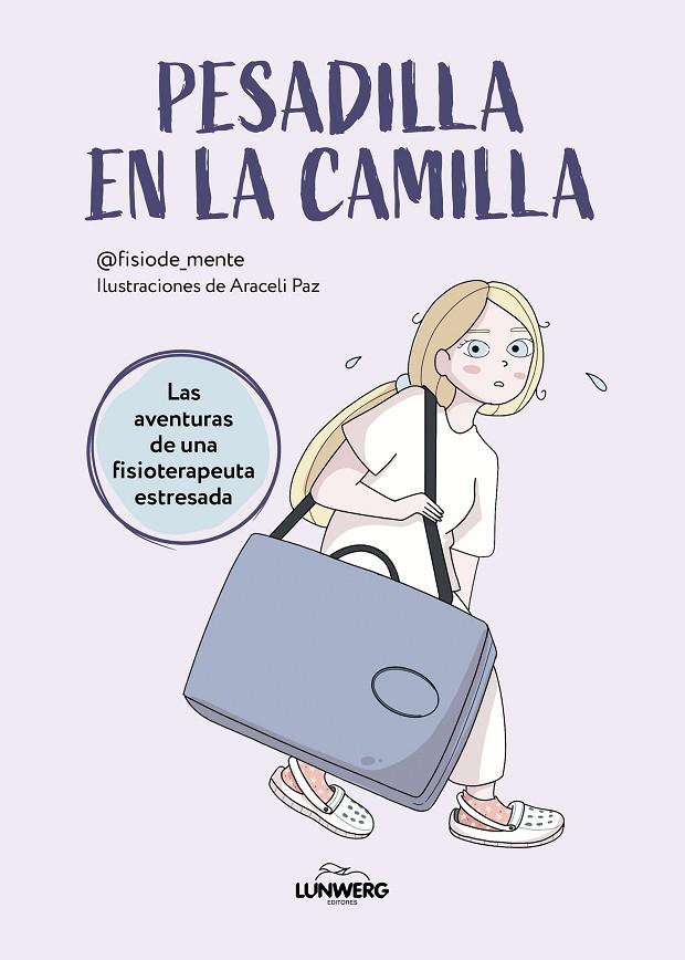 PESADILLA EN LA CAMILLA | 9788419466587 | @FISIODE_MENTE/PAZ, ARACELI