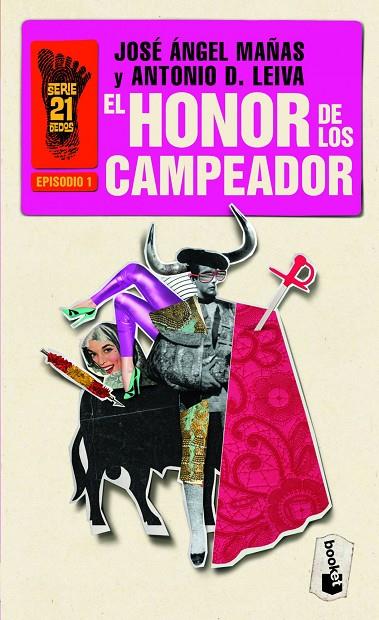 HONOR DE LOS CAMPEADOR. EPISODIO 1 (BOOKET) SERIE 21 DEDOS | 9788408006404 | MAÑAS, JOSE ANGEL